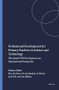 Professional Development for Primary Teachers in Science and Technology (The Dutch VTB-Pro Project in an International Perspective) by Marc J. de Vries, Hanno van Keulen, Sylvia Peters, Juliette Walma van der Molen, 9789460917103