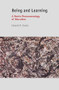 Being and Learning (A Poetic Phenomenology of Education) by Eduardo M. Duarte, 9789460919466