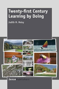 Twenty-first Century Learning by Doing by Judith M. Meloy, 9789462090965