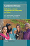 Gendered Voices (Reflections on Gender and Education in South Africa and Sudan) by Halla B. Holmarsdottir, V. Nomlomo, Alawia Ibrahim Farag, Z. Desai, 9789462091351