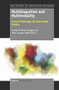 Multilingualism and Multimodality (Current Challenges for Educational Studies) by Ingrid de Saint-Georges, Jean-Jacques Weber, 9789462092648