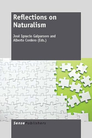 Reflections on Naturalism by José Ignacio Galparsoro, Alberto Cordero, 9789462092945