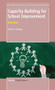 Capacity Building for School Improvement (Revisited) by Patricia Stringer, 9789462093270