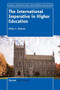 The International Imperative in Higher Education by Philip G. Altbach, 9789462093362