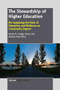 The Stewardship of Higher Education (Re-imagining the Role of Education and Wellness on Community Impact) by David M. Callejo Pérez, Joshua Ode, 9789462093669