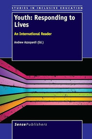 Youth: Responding to Lives (An International Reader) by Andrew Azzopardi, 9789462094291