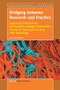 Bridging between Research and Practice (Supporting Professional Development through Collaborative Studies of Classroom Teaching with Technology) by Sara Hennessy, 9789462094321