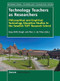 Technology Teachers as Researchers (Philosophical and Empirical Technology Education Studies in the Swedish TUFF Research School) by Inga-Britt Skogh, Marc J. de Vries, 9789462094413
