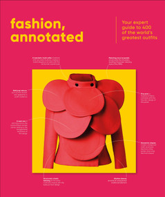 Fashion, Annotated (Your Expert Guide to 400 of the World's Greatest Outfits) by DK, 9798217305506