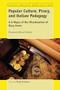 Popular Culture, Piracy, and Outlaw Pedagogy (A Critique of the Miseducation of Davy Jones) by Elizabeth Pollock, 9789462096110