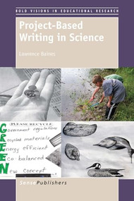 Project-Based Writing in Science by Lawrence Baines, 9789462096691