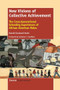 New Visions of Collective Achievement (The Cross-Generational Schooling Experiences of African American Males) by Darrell Cleveland Hucks, 9789462098077