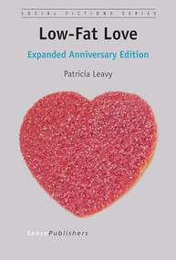 Low-Fat Love (Expanded Anniversary Edition) by Patricia Leavy, 9789462099906