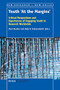 Youth 'At the Margins' (Critical Perspectives and Experiences of Engaging Youth in Research Worldwide) by Sheri Bastien, Halla B. Holmarsdottir, 9789463000505