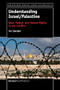 Understanding Israel/Palestine (Race, Nation, and Human Rights in the Conflict) by Eve Spangler, 9789463000864