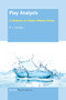 Play Analysis (A Casebook on Modern Western Drama) by R.J. Cardullo, 9789463002783