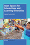 Open Spaces for Interactions and Learning Diversities by Alessio Surian, 9789463003384