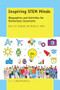 Inspiring STEM Minds (Biographies and Activities for Elementary Classrooms) by Aaron D. Isabelle, Nataly Z. Valle, 9789463003506