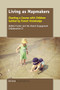 Living as Mapmakers (Charting a Course with Children Guided by Parent Knowledge) by Debbie Pushor, 9789463003599