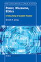 Power, Discourse, Ethics (A Policy Study of Academic Freedom) by Kenneth D. Gariepy, 9789463003681