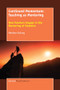 Continued Momentum: Teaching as Mentoring (How Teachers Engage in the Mentoring of Students) by Matthew DeJong, 9789463003919