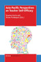 Asia-Pacific Perspectives on Teacher Self-Efficacy by Susanne Garvis, Donna Pendergast, 9789463005197