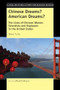 Chinese Dreams? American Dreams? (The Lives of Chinese Women Scientists and Engineers in the United States) by Diane Yu Gu, 9789463005388