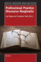 Professional Practice Discourse Marginalia by Joy Higgs, Franziska Trede, 9789463005982
