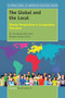 The Global and the Local (Diverse Perspectives in Comparative Education) by M. Fernanda Astiz, Motoko Akiba, 9789463006521