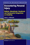 Encountering Personal Injury (Medical, Educational, Vocational and Psychosocial Perspectives on Disability) by James A. Athanasou, James A. Athanasou, 9789463006552