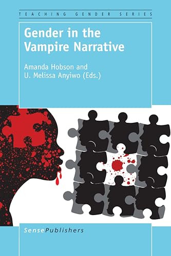 Gender in the Vampire Narrative by Amanda Hobson, U. Melissa Anyiwo, 9789463007122