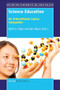 Science Education (An International Course Companion) by Keith S. Taber, Ben Ben Akpan, 9789463007474