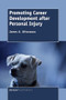 Promoting Career Development after Personal Injury by James A. Athanasou, 9789463008341