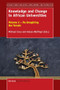 Knowledge and Change in African Universities (Volume 2 - Re-Imagining the Terrain) by Michael Cross, Amasa Ndofirepi, 9789463008433