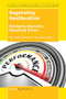 Negotiating Neoliberalism (Developing Alternative Educational Visions) by Tim Rudd, Ivor F. Goodson, 9789463008525