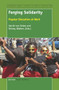 Forging Solidarity (Popular Education at Work) by Astrid von Kotze, Shirley Walters, 9789463009218