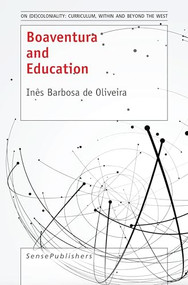 Boaventura and Education by Inês Barbosa de Oliveira, 9789463009966