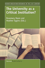 The University as a Critical Institution? by Rosemary Deem, 9789463511148