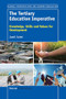 The Tertiary Education Imperative (Knowledge, Skills and Values for Development) by Jamil Salmi, 9789463511261