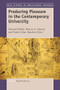 Producing Pleasure in the Contemporary University by Stewart Riddle, 9789463511773
