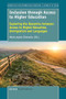 Inclusion through Access to Higher Education (Exploring the Dynamics between Access to Higher Education, Immigration and Languages) by Marie-Agnès Détourbe, 9789463512251