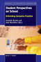 Student Perspectives on School (Informing Inclusive Practice) by Jeanette Berman, Jude MacArthur, 9789463512435