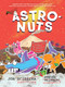 AstroNuts Mission Three: The Perfect Planet - 9781797237961 by Jon Scieszka, Steven Weinberg, 9781797237961