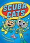 Scuba Cats by Janet Tashjian, Stephen Holman, 9780316335546