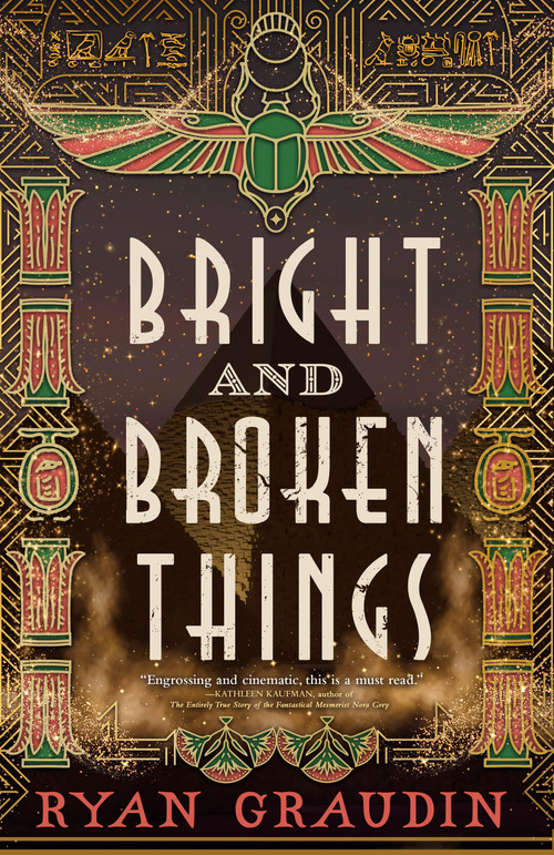 Bright and Broken Things by Ryan Graudin, 9780316419185
