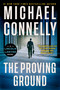 The Proving Ground (A Lincoln Lawyer Novel) - 9780316563833 by Michael Connelly