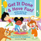 Get It Done & Have Fun! (ADHD Hacks for Awesome Kids) by Penn Holderness, Kim Holderness, Vin Vogel, 9780316597685
