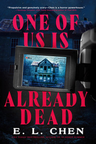 One of Us Is Already Dead by E. L. Chen, 9780316600552
