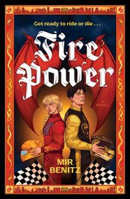 Fire Power (A Novel) by Mir Benitz, 9780316611220