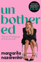 Unbothered (The Art of Letting Go to Find Yourself) by Margarita Nazarenko, 9780733654725